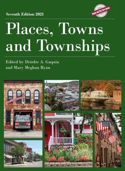 Places, Towns and Townships 2021, Deirdre A. Gaquin ; Mary Meghan Ryan - Gebonden - 9781641434959