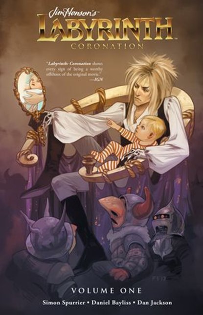 Jim Henson's Labyrinth: Coronation Vol. 1, Jim Henson ; Simon Spurrier - Ebook - 9781641441285