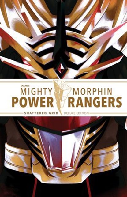 Mighty Morphin Power Rangers: Shattered Grid Deluxe Edition, Kyle Higgins ; Ryan Parrott - Ebook - 9781641442794