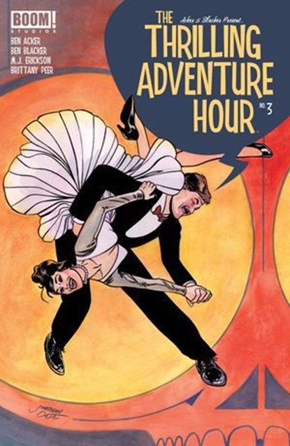 The Thrilling Adventure Hour #3, Ben Acker ; Ben Blacker - Ebook - 9781641444095