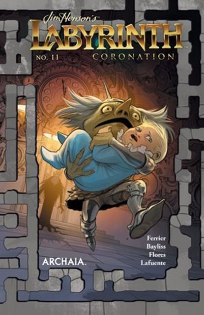 Jim Henson's Labyrinth: Coronation #11, Jim Henson ; Simon Spurrier ; Ryan Ferrier - Ebook - 9781641445290