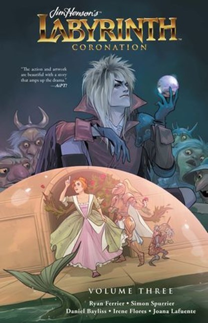 Jim Henson's Labyrinth: Coronation Vol. 3, Jim Henson ; Simon Spurrier ; Ryan Ferrier - Ebook - 9781641445665