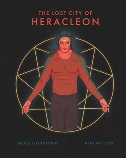 The Lost City of Heracleon, Bruce Livingstone - Ebook - 9781641447300