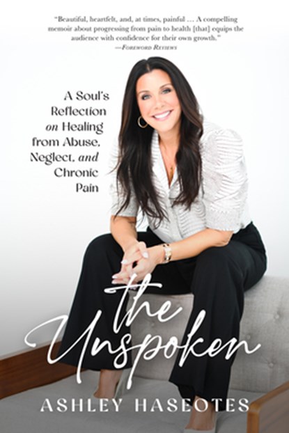 The Unspoken, Ashley Haseotes - Paperback - 9781641466776