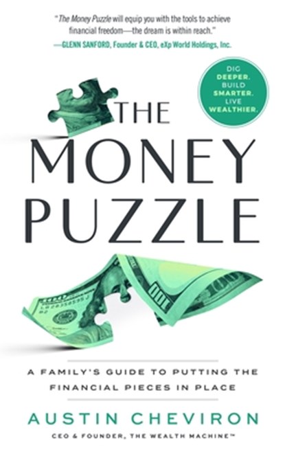 The Money Puzzle: A Family's Guide to Putting the Financial Pieces in Place, Austin Cheviron - Gebonden - 9781641469579