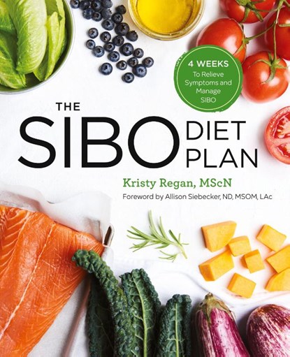 The SIBO Diet Plan, Kristy Regan - Paperback - 9781641520584