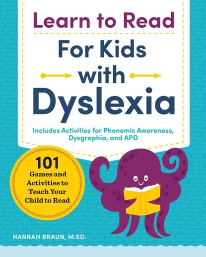Learn to Read for Kids with Dyslexia, Hannah Braun - Paperback - 9781641521048