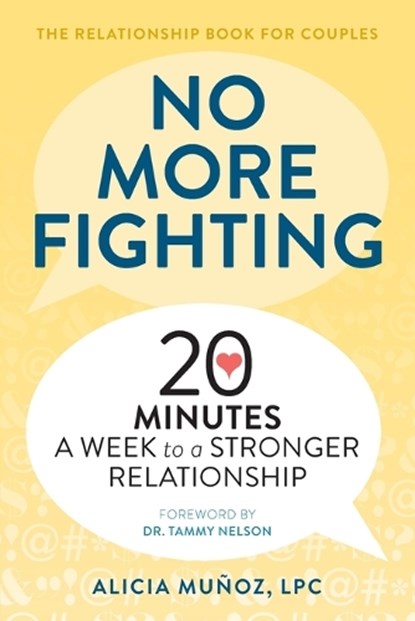 No More Fighting, Alicia Muñoz - Paperback - 9781641521826