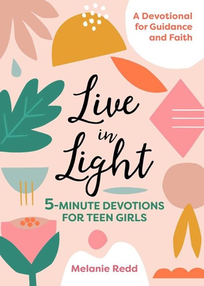 Live in Light, Melanie Redd - Paperback - 9781641523370