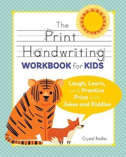The Print Handwriting Workbook for Kids, Crystal Radke - Paperback - 9781641524186