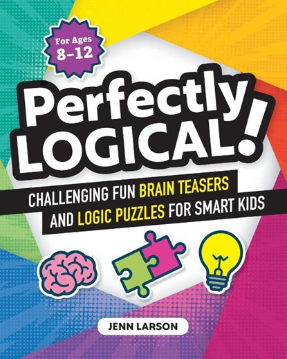 Perfectly Logical!, Jenn Larson - Paperback - 9781641525312