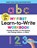 My First Learn-to-Write Workbook, Crystal Radke - Paperback - 9781641526272