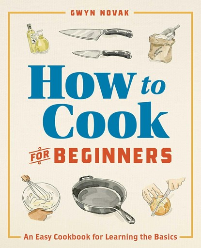 Novak, G: How to Cook for Beginners, Gwyn Novak - Paperback - 9781641529310