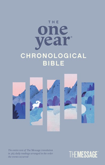 The One Year Chronological Bible The Message, Eugene H. Peterson - Paperback - 9781641588294