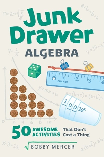 Junk Drawer Algebra, niet bekend - Paperback - 9781641600989