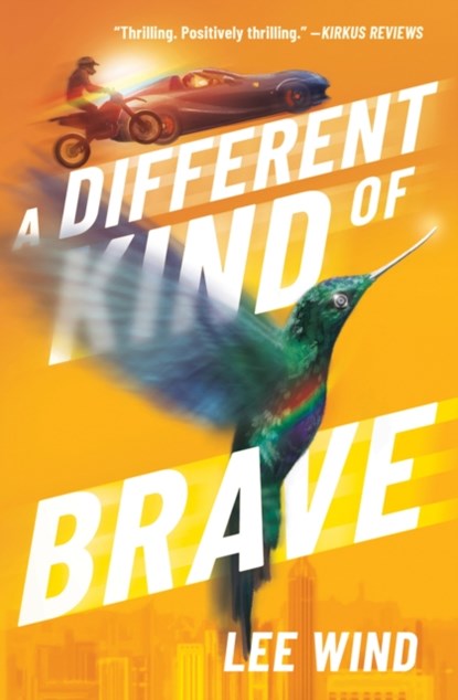 A Different Kind of Brave, Lee Wind - Paperback - 9781641609500