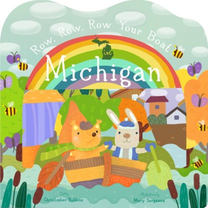 Row, Row, Row Your Boat in Michigan, ROBBINS,  Christopher - Gebonden - 9781641706520