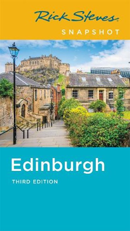 Rick Steves Snapshot Edinburgh (Third Edition), STEVES,  Rick - Paperback - 9781641712323