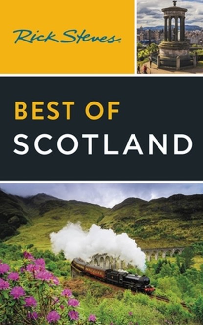 Rick Steves Best of Scotland (Third Edition), Cameron Hewitt ; Rick Steves - Paperback - 9781641715799