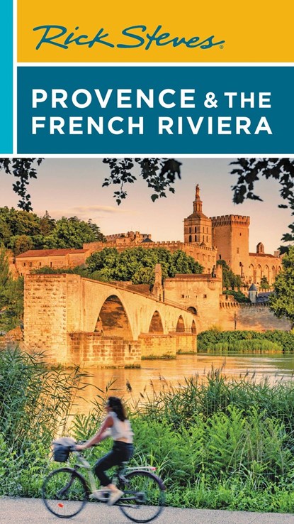 Rick Steves Provence & the French Riviera (Sixteenth Edition), Rick Steves ; Steve Smith - Paperback - 9781641715911