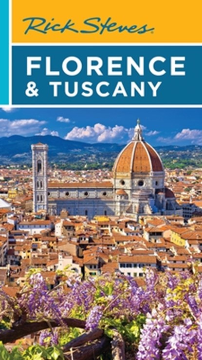 Rick Steves Florence & Tuscany (Twentieth Edition), Gene Openshaw ; Rick Steves - Paperback - 9781641716413