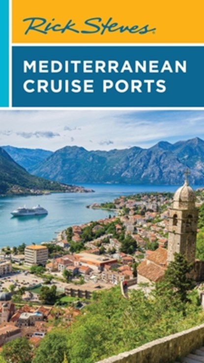 Rick Steves Mediterranean Cruise Ports, Rick Steves - Paperback - 9781641716611