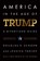 America in the Age of Trump, Douglas E. Schoen ; Jessica Tarlov - Paperback - 9781641770125
