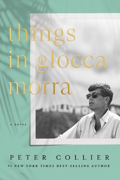Things in Glocca Morra, Peter Collier - Gebonden - 9781641771344