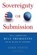 Sovereignty or Submission, John Fonte - Paperback - 9781641775496