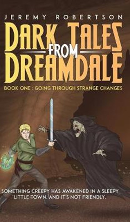 Dark Tales from Dreamdale, Jeremy Robertson - Gebonden - 9781641825672