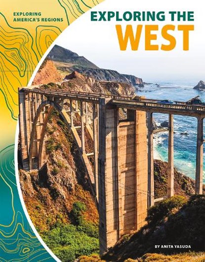 Exploring the West, YASUDA,  Anita - Paperback - 9781641852678