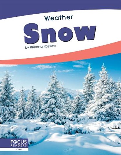 Weather: Snow, Brienna Rossiter - Paperback - 9781641858601