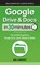 Google Drive & Docs In 30 Minutes, Ian Lamont - Gebonden - 9781641880558