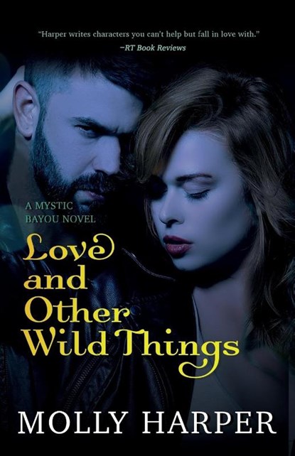 Love and Other Wild Things, Molly Harper - Paperback - 9781641970877