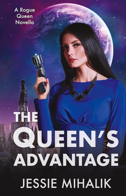 The Queen's Advantage, Jessie Mihalik - Paperback - 9781641971447