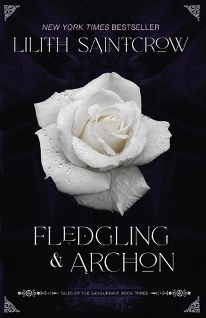 Fledgling & Archon, Lilith Saintcrow - Paperback - 9781641973762