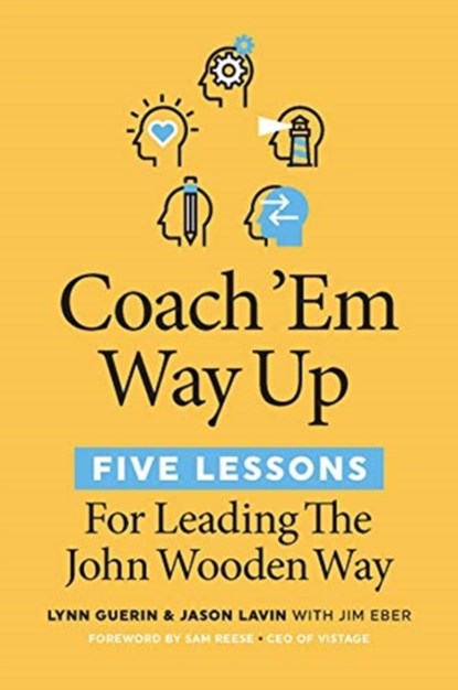 Coach 'Em Way Up, Lynn Guerin ; Jason Lavin - Paperback - 9781642011210