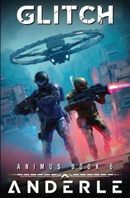 Glitch, Michael Anderle ; Joshua Anderle - Paperback - 9781642022186