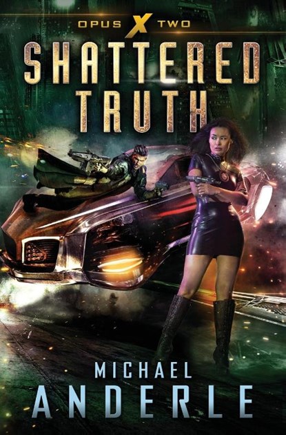 Shattered Truth, Michael Anderle - Paperback - 9781642024005