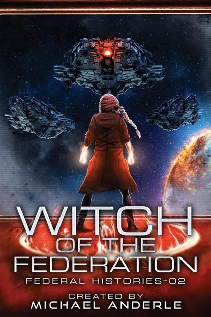 Witch Of The Federation II, Michael Anderle - Paperback - 9781642028591