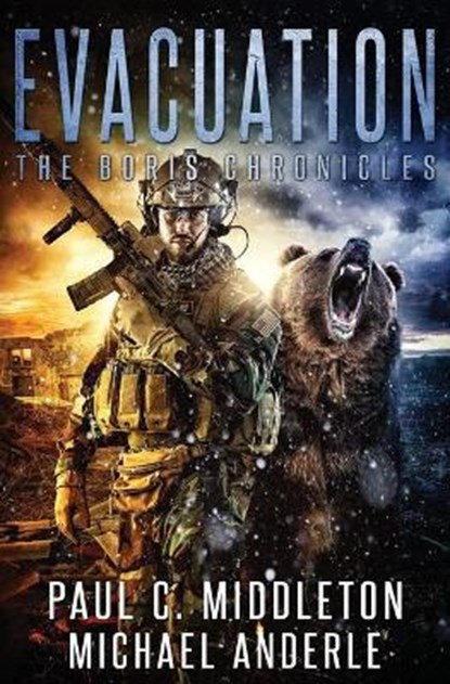 Evacuation, Michael Anderle ; Paul C Middleton - Paperback - 9781642029598