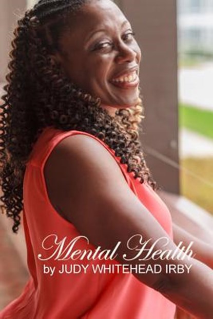 Mental Health, Judy Whitehead - Paperback - 9781642040456