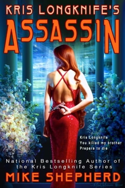 Kris Longknife's Assassin, Mike Shepherd - Ebook - 9781642110418