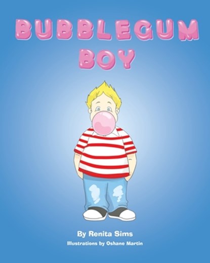 Bubblegum Boy, Renita Sims - Paperback - 9781642146127