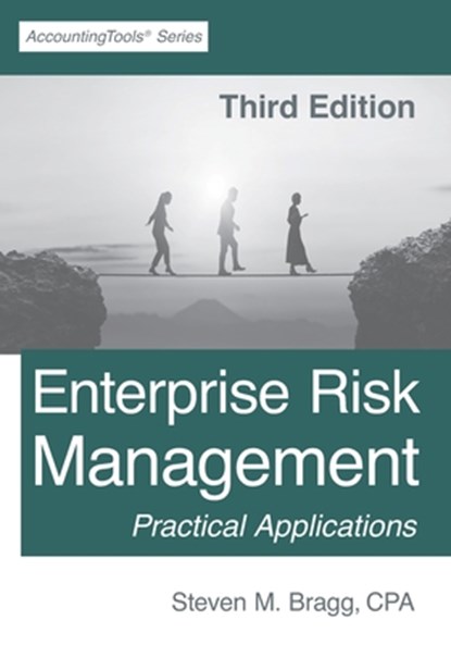 Enterprise Risk Management, Steven M Bragg - Paperback - 9781642210682