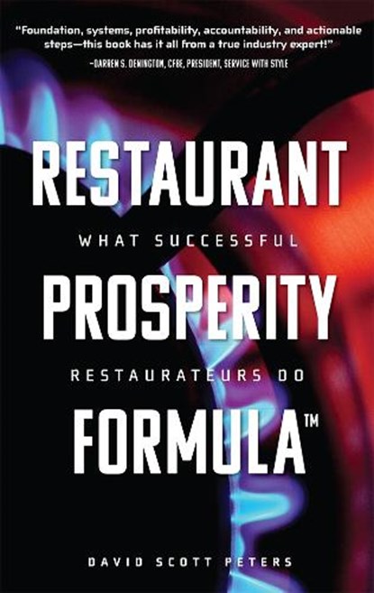 Restaurant Prosperity Formula¿, David Scott Peters - Paperback - 9781642250398