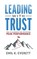 Leading with Trust, Emil K. Everett - Paperback - 9781642253160
