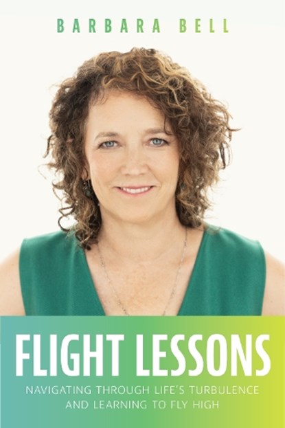 Flight Lessons, Bell Barbara A. Bell - Paperback - 9781642253603