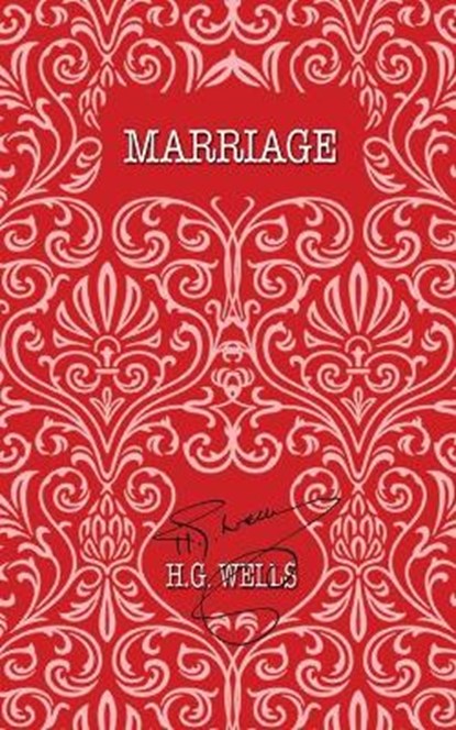 Marriage, WELLS,  Herbert (h) George (G) - Paperback - 9781642262964