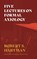 Five Lectures on Formal Axiology, Robert S Hartman - Paperback - 9781642280265
